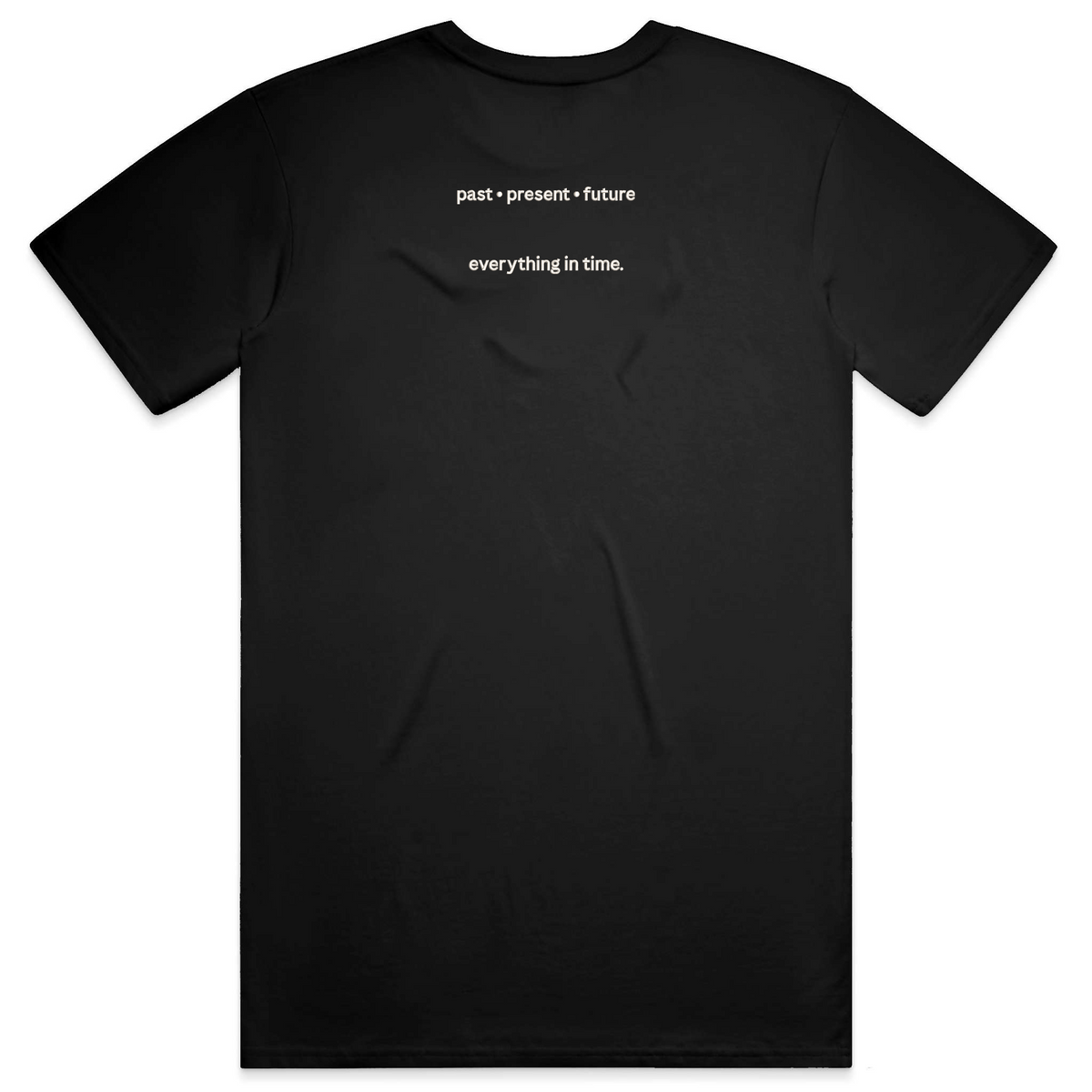 Back view of a black cotton T-shirt featuring the phrases "past • present • future" and "everything in time." embroidered in ivory lettering.